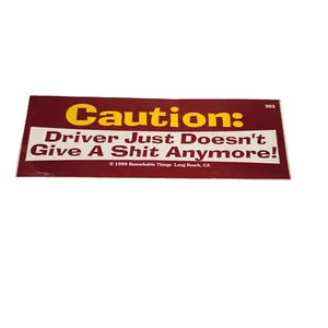 VTG Retro Bumper Sticker "Caution" Driver just doesn't give a shiX Anymore 1999 - Picture 1 of 4