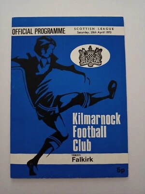 Kilmarnock v Falkirk Scottish Football Programme 1973 - Image 1 of 4