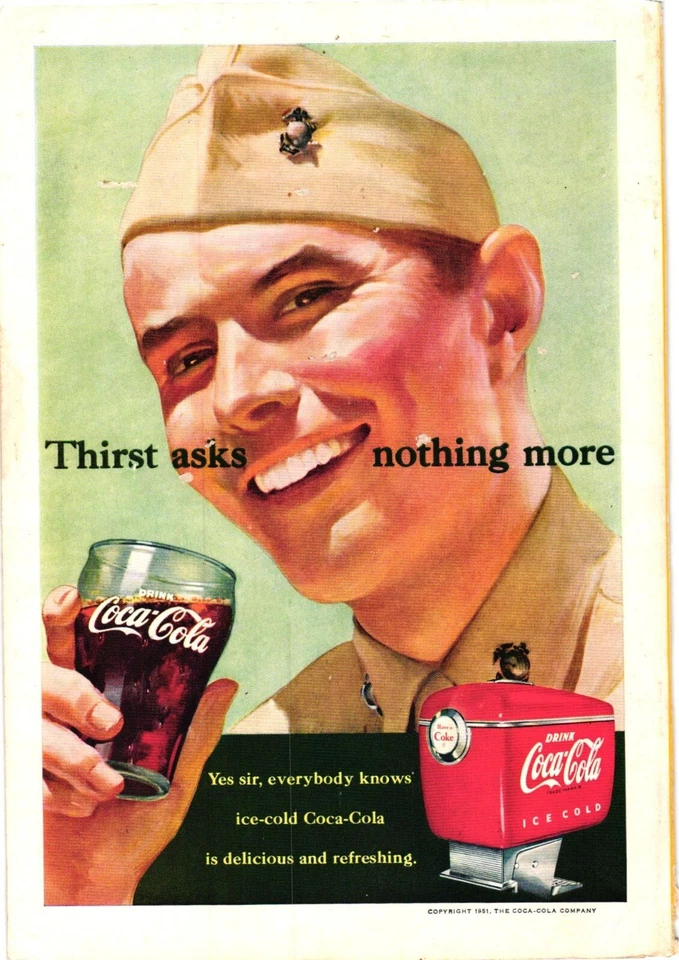 Coca Cola Print Ad THIRST ASKS NOTHING MORE Military Patriotic c1951 - Image 1 of 1