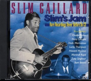CD Slim Gaillard - Slim's Jam: Rare Recordings Never Before On CD - Imagen 1 de 2