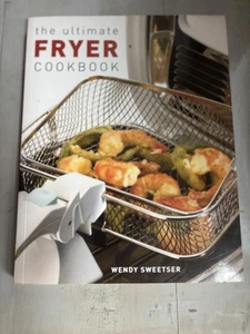 The Ultimate Fryer Cookbook (Quintet Book) - Paperback By Sweetser, Wendy - GOOD - Picture 1 of 11