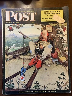 1945 March 31st The Saturday Evening Post Magazine, Norman Rockwell April Fools - Image 1 of 4