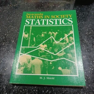 Jacaranda Maths In Society by Shield M. J - 1986 - Soft Cover - Maths STATISTICS - Picture 1 of 15