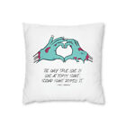 The only true love is love at first sight;... - Spun Polyester Pillowcase