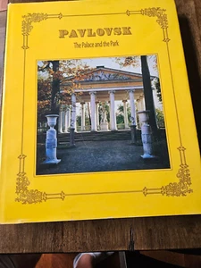 Pavlovsk: The Palace and the Park (One Volume Only) free shipping - Picture 1 of 4