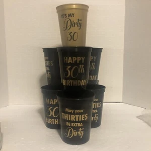 It’s My Dirty 30th Birthday Party Cups 9 Black 1 Gold Set Of 10 New Condition - Picture 1 of 24