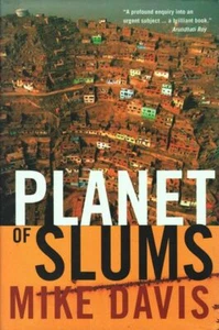 MIKE DAVIS Planet of Slums 2006 1st Ed. HC Book - Foto 1 di 1
