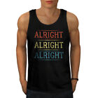 Wellcoda 90S Alrigt Quote Mens Tank Top, All Right Active Sports Shirt