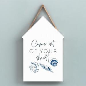 Come Out Of Your Shell Coastal Blue Nautical Wooden Beach Hut Hanging Plaque