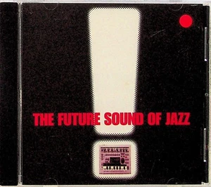 The Future Sound Of Jazz -1996 (Nightmares On Wax/Sven Van Hees/max 404) - Picture 1 of 2
