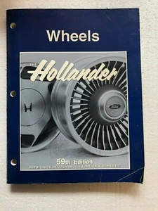Wheels The Hollander 59th Edition Auto Truck Interchange Foreign & Domestic - Picture 1 of 5