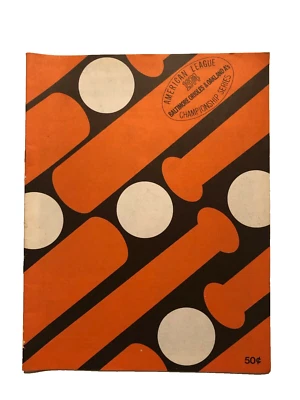 BALTIMORE ORIOLES OAKLAND AS CHAMPIONSHIP MAGAZINE  PROGRAM MAGAZINE 1974 - Image 1 of 4