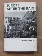 EUROPE AFTER THE RAIN by Alan Burns - 1965 1st UK HCDJ  - Max Ernst - WWII 