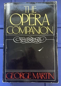 The Opera Companion (Martin, George - 1961) Book - GOOD - Picture 1 of 6