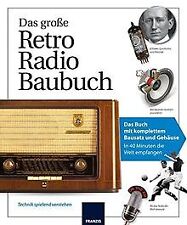 Das große Retro-Radio-Baubuch: Das Buch mit komplettem B... | Buch | Zustand gut
