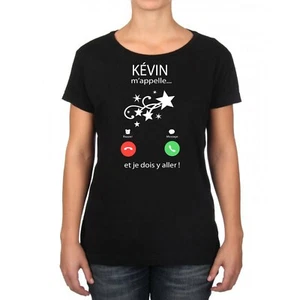 T-SHIRT FEMME KÉVIN M'APPELLE !!! - Picture 1 of 5