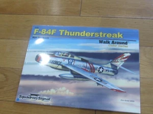 SIGNAL 5559 F-84F THUNDERSTREAK WALK AROUND* SC REFERENCE BOOK! MINT & COOL! - Picture 1 of 2