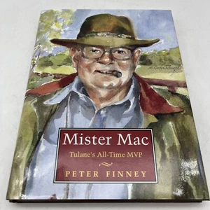 Mister Mac Tulanes All Time MVP by Peter Finney RARE - Picture 1 of 7