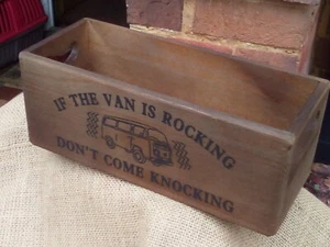  Storage box CAMPERS ARE GREAT/ VAN IS ROCKING. Fab gift. Wholesale discounts. - Picture 1 of 2