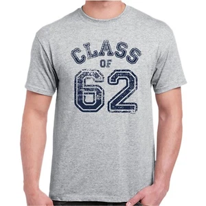 Class of 62 T-Shirt Birthday Graduation Gift - Picture 1 of 2