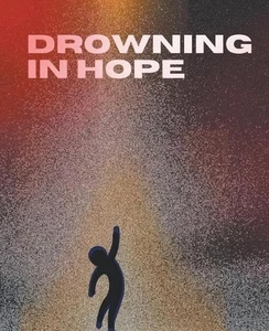Drowning In Hope by Casi Kain Paperback Book - Foto 1 di 1