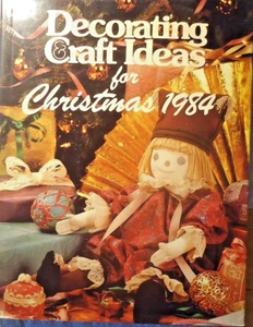 Libro de ideas navideñas artesanales de decoración HC/DJ para 1984 Shelley Stewart Jo Voce - Imagen 1 de 2
