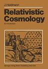 Relativistic Cosmology: An Introduction By J. Heidmann *Excellent Condition*