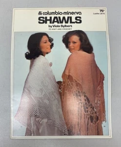 COLUMBIA MINERVA SHAWLS TO KNIT& CROCHET LEAFLET 2615 - Imagen 1 de 2
