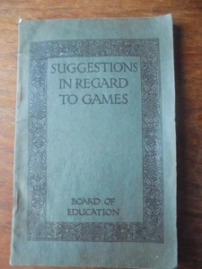 Suggestions in Regard to Games - 1924 Board of Education / HMSO paperback - Picture 1 of 1