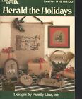 Herald the Holidays Designs by Family Lines, Inc. Cross Stitch Book Leisure Arts