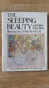 The Sleeping Beauty and Other Fairy Tales A.T. Quiller-Couch 1978, Edmund Dulac - Foto 1 di 5