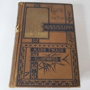 Mark Twain Life On The Mississippi First 1st Edition 1883 Original Cloth Antique - Picture 1 of 11