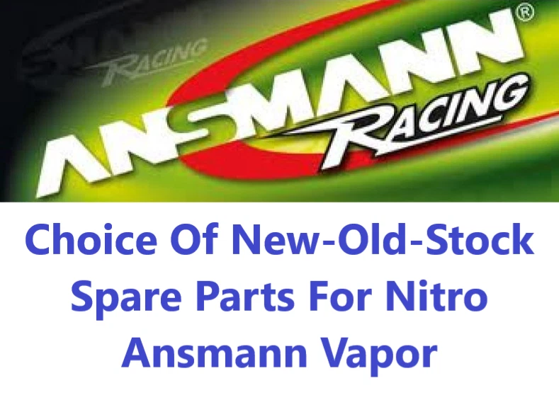 Choice Of New-Old-Stock Spare Parts For Nitro Ansmann Vapor 1:8 RC Car - Image 1 of 1