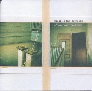 Hootie & The Blowfish - Fairweather Johnson (CD) - Bild 1 von 2