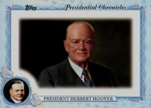 2015 Topps Archives Presidential Chronicles #PC-HH Herbert Hoover - Picture 1 of 1