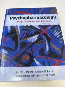 Psychopharmacology Drugs, the Brain, and Behavior. Fourth Ed. - Imagen 1 de 5