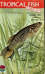 Tropical Fish Hobbyist Magazine - August 1964 - Picture 1 of 3