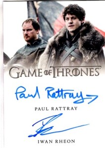 2021 Game of Thrones Iron Anniversary Auto PAUL RATTRAY/IWAN RHEON AUTOGRAPH