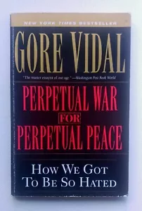 GORE VIDAL - SIGNIERT - EWIGER KRIEG FÜR EWIGEN FRIEDEN (12. Druck, Taschenbuch) - Bild 1 von 5