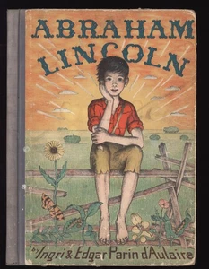 d'Aulaire, Ingri & Edgar: Abraham Lincoln ** signiert ** HB / kein DJ 1./2. - Bild 1 von 5