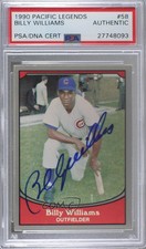 1990 Pacific Baseball Legends Billy Williams #58 PSA/DNA Certified Encased HOF