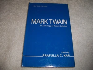 Mark Twain Eine Anthologie der jüngsten Kritik von Prafulla C. Kar hc/dj - Bild 1 von 4