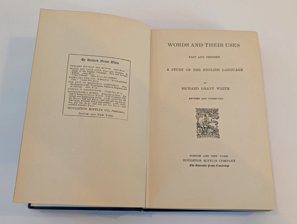 Words and Their Uses 1899 book Study of the English Language Grant White - Image 1 of 4