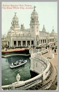 British Applied Arts Palace The Great White City London 1908 Exposition Postcard - Picture 1 of 2