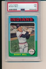 BUDDY BELL CLEVELAND INDIANS 1975 TOPPS #38 PSA 7 NEWLY GRADED BASEBALL CARD