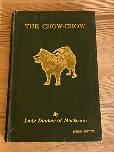 New ListingRare Dog Book About The Chow Chow 1924 By Mochrum Illustrated