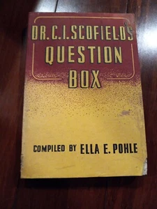 Dr. C.I.Scofield's Question Box Ella E. Pohle - Picture 1 of 2