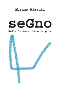 Segno by Abramo Rizzuti Paperback Book - Picture 1 of 1