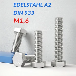 Sechskantschrauben M1,6 Edelstahl A2 V2A DIN 933 Maschinen Gewinde Schrauben - Picture 1 of 11