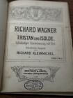 *AUTHENTIC* *ANTIQUE* Richard Wagner “Tristan And Isolde” Vocal Score From 1920s